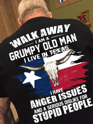 2D Black Tshirt - I Am A Grumpy Old Man I Live in Texas
