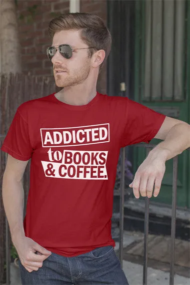 Addicted to Books & Coffee (Men)