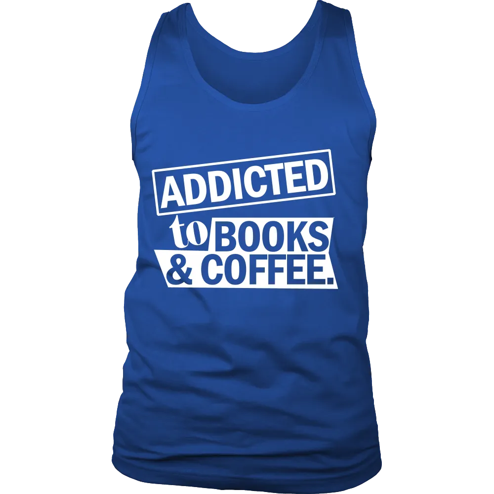 Addicted to Books & Coffee (Men)