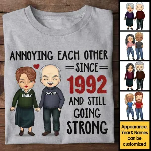 Annoying Each Other, Still Going Strong - Personalized Unisex T-shirt, Hoodie, Sweatshirt - Gift For Couple, Husband Wife, Anniversary, Engagement, Wedding, Marriage Gift