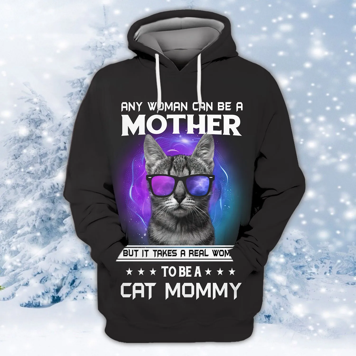 Any Woman Can Be A Mother 3D Shirts Design Shirts