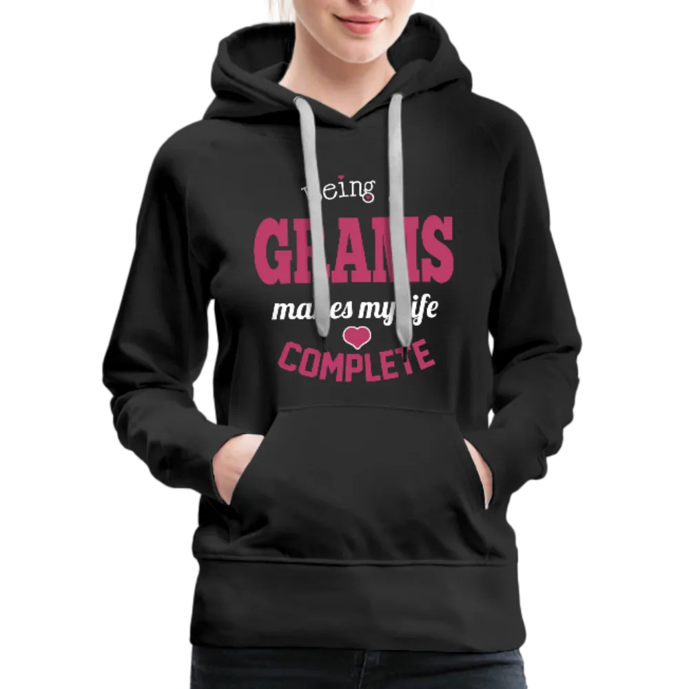 Being a Grams makes my life Complete Women’s Premium Hoodie (CK1589)