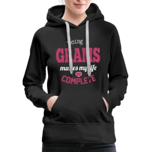 Being a Grams makes my life Complete Women’s Premium Hoodie (CK1589)