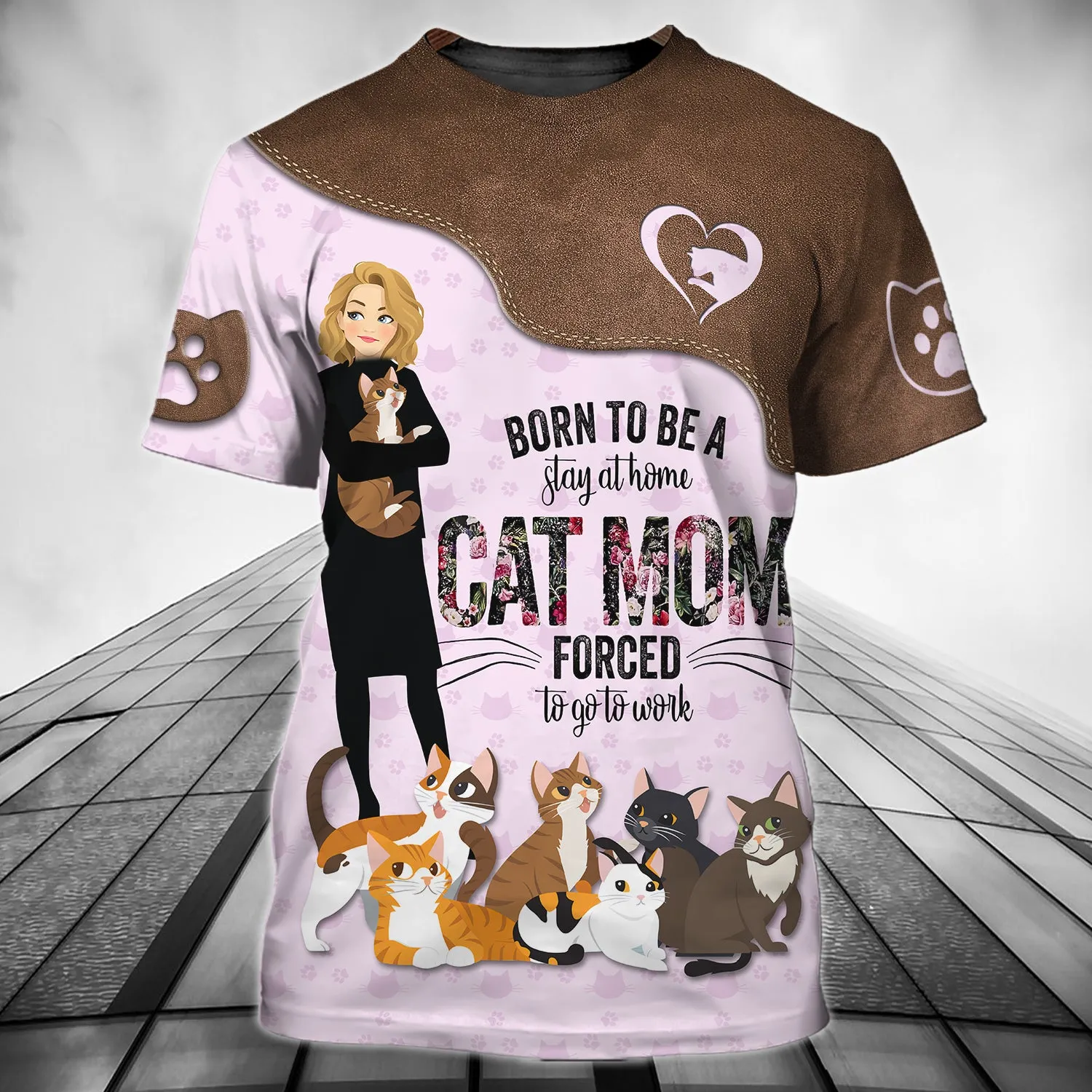 Born To Be A Cat Mom , 3D Full Print