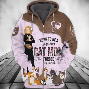 Born To Be A Cat Mom , 3D Full Print