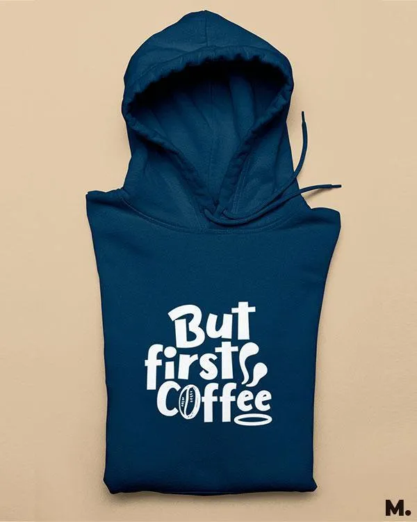 But first, coffee printed hoodies