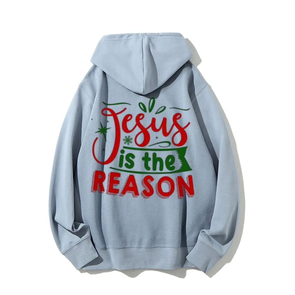 Christmas Jesus Is The Reason Graphic Pullover With Kangaroo Pocket Hoodies