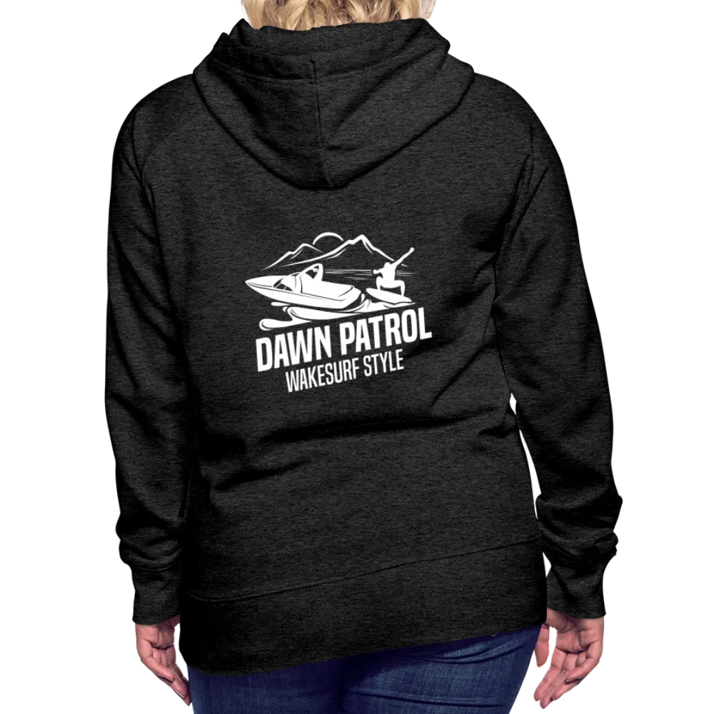 Dawn Patrol Wakesurf Style Women’s Premium Hoodie