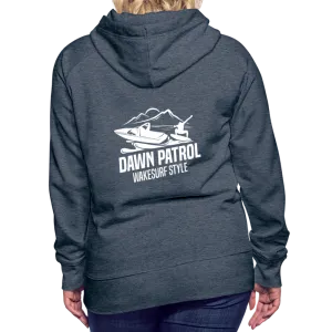 Dawn Patrol Wakesurf Style Women’s Premium Hoodie