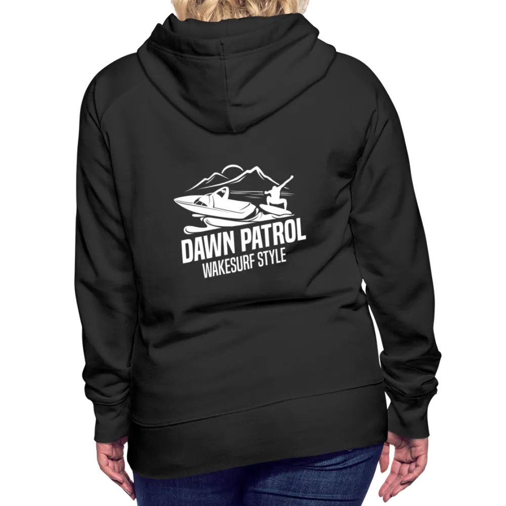 Dawn Patrol Wakesurf Style Women’s Premium Hoodie