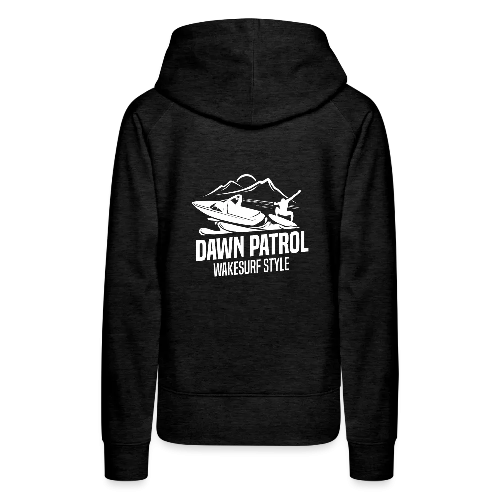 Dawn Patrol Wakesurf Style Women’s Premium Hoodie