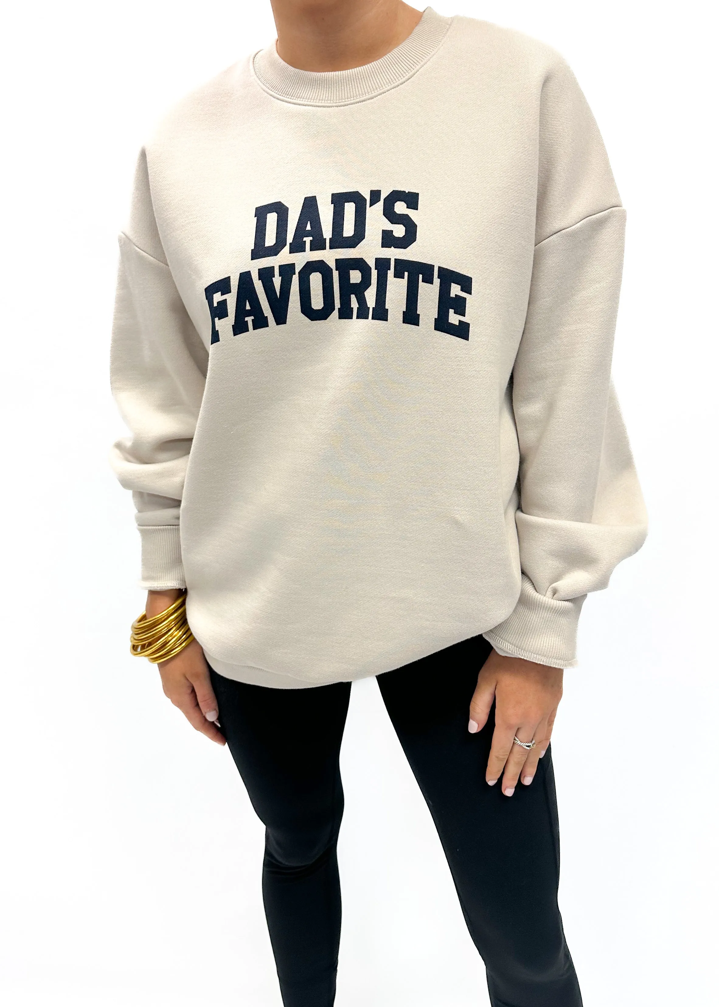Favorite Daughter Dad's Favorite Sweatshirt