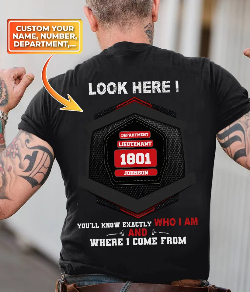 Firefighter, You 'll Know Who I Am, Personalized Name Tshirt 1801, CV98