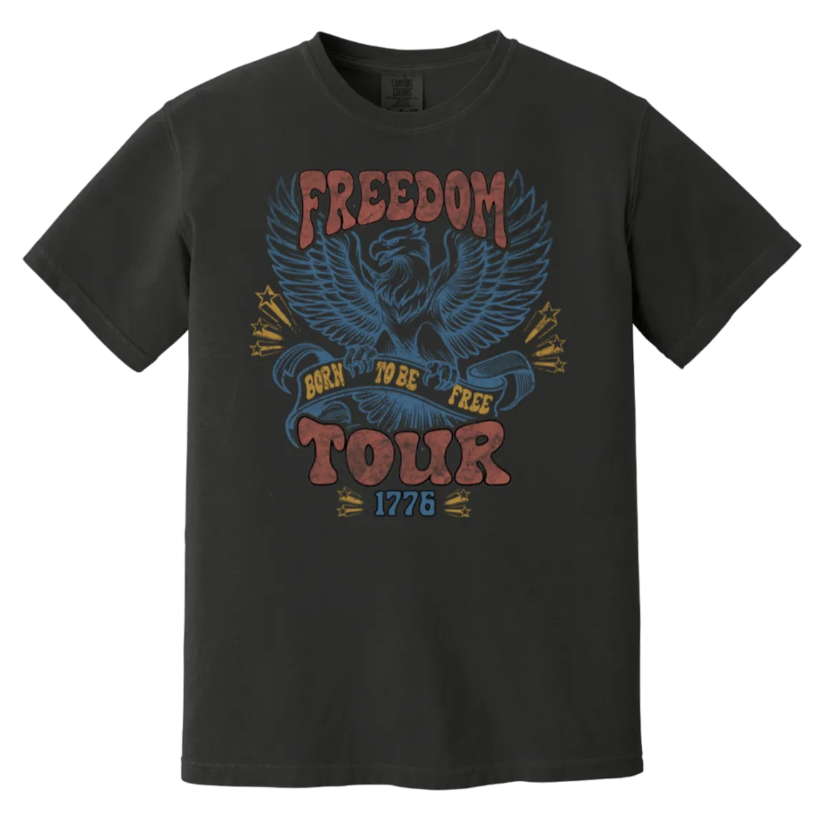 Freedom Tour Born to Be Free Comfort Colors Tee – Embrace Your Freedom with Style