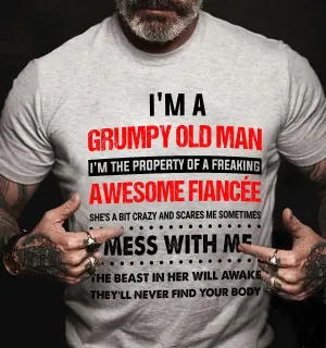 Grumpy Old Man Love His Fiancee 2D White Tshirt Hadn