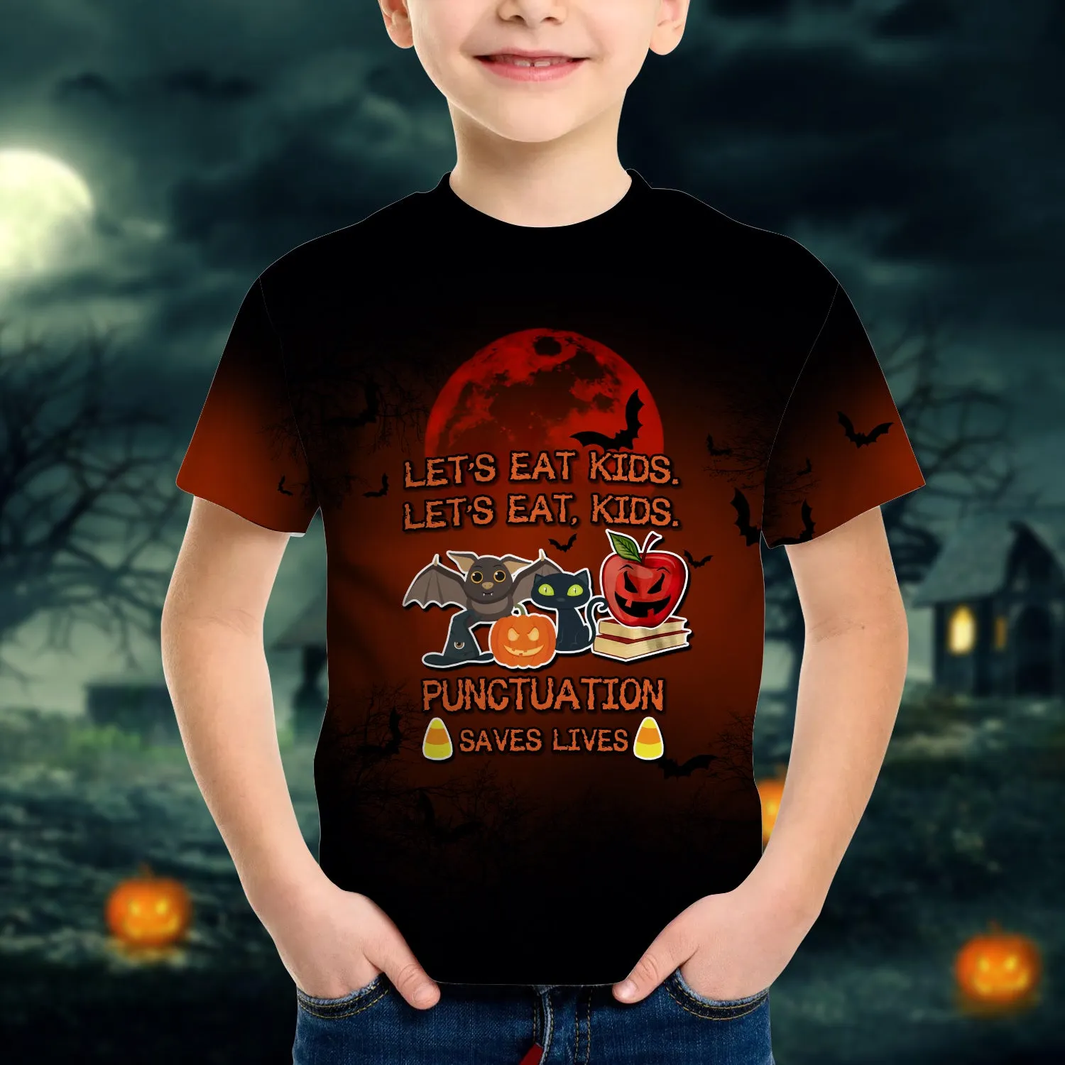 Halloween Is Comming Let’s Eat Kids Let’s Eat Kids Punctuation Saves Lives 3D Kid Tshirt 812 NA93