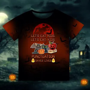 Halloween Is Comming Let’s Eat Kids Let’s Eat Kids Punctuation Saves Lives 3D Kid Tshirt 812 NA93