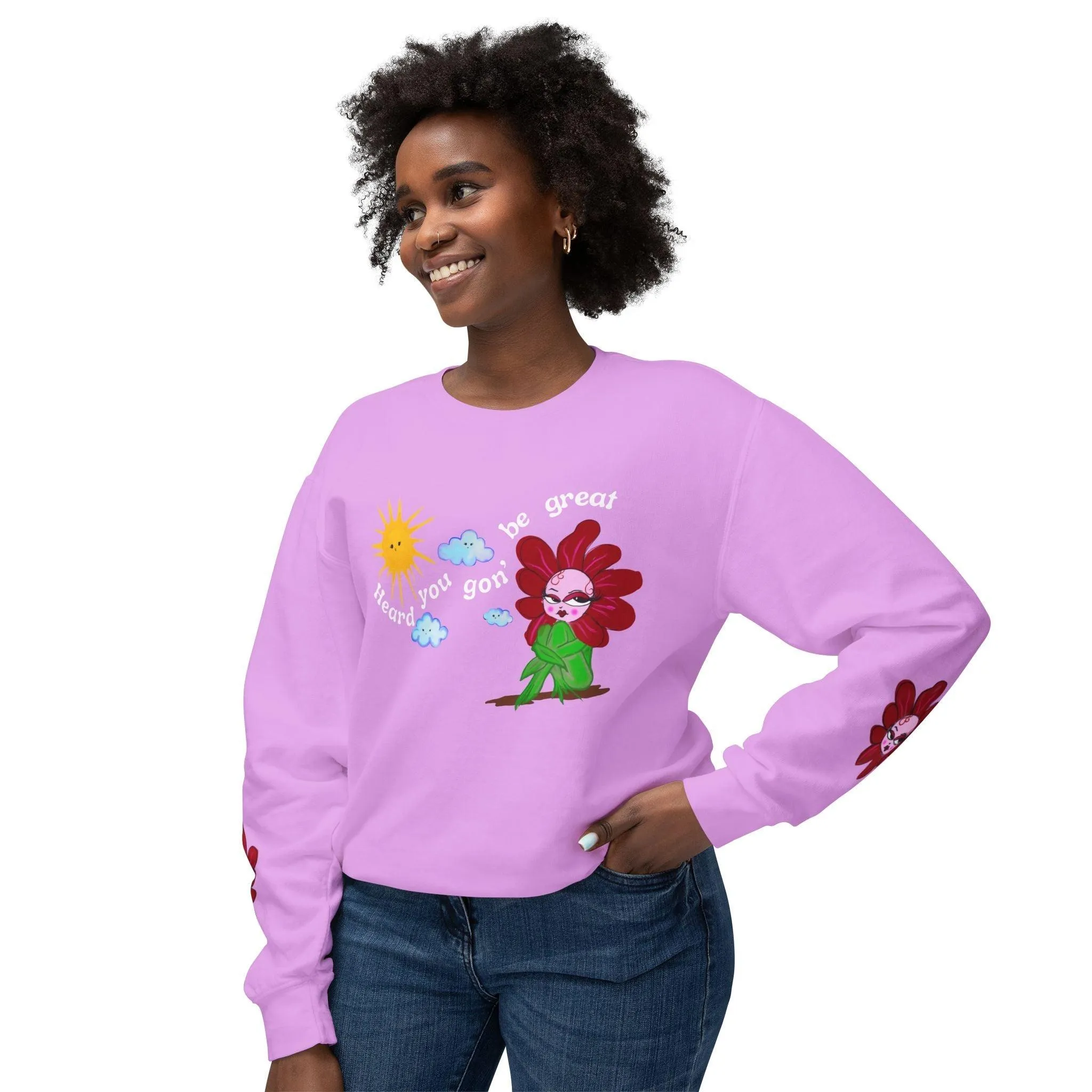 Heard you gon be Great Sweet Pea Unisex Lightweight Crewneck Sweatshirt