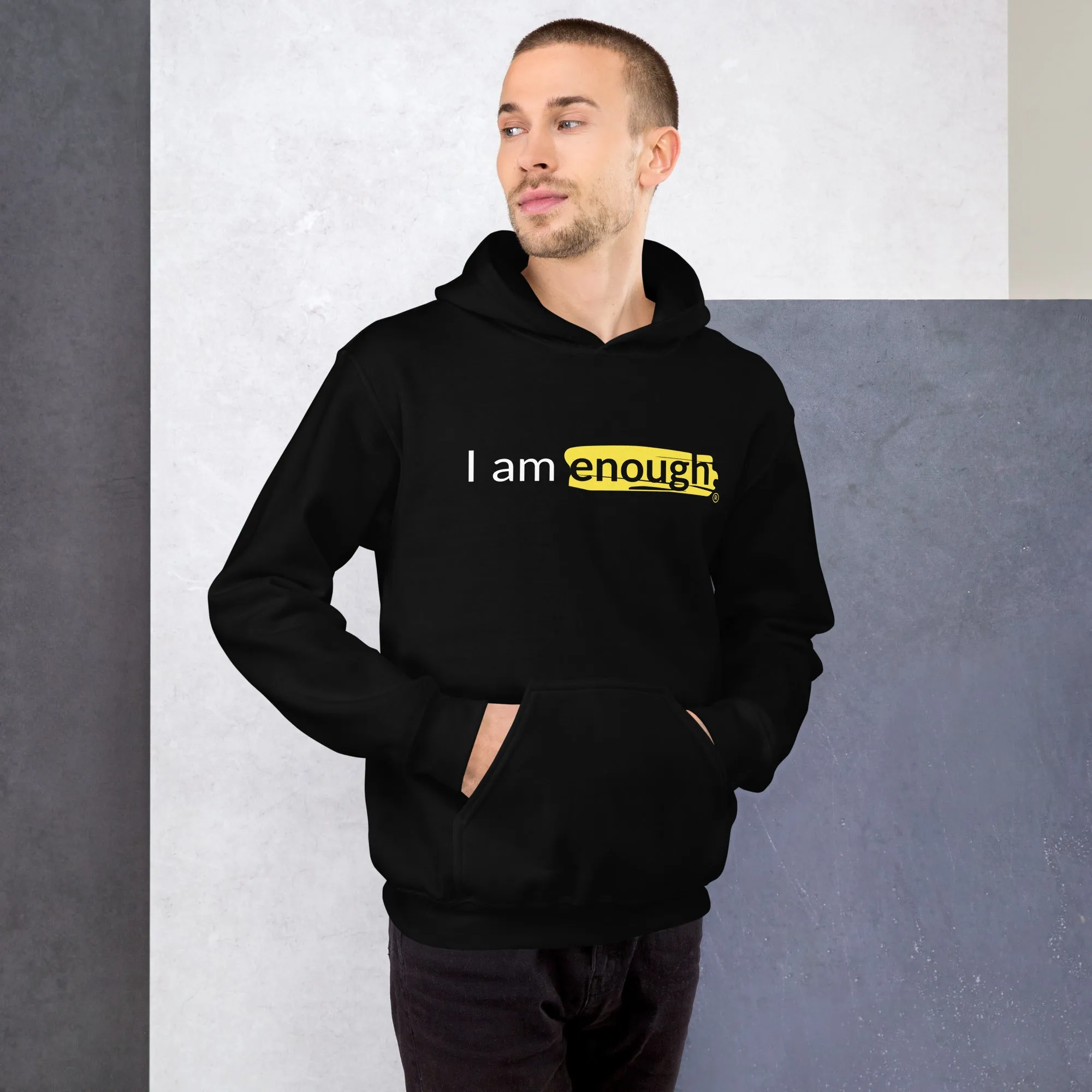 I AM ENOUGH ORIGINAL Inspirational Mental Health Message Hoodie Men