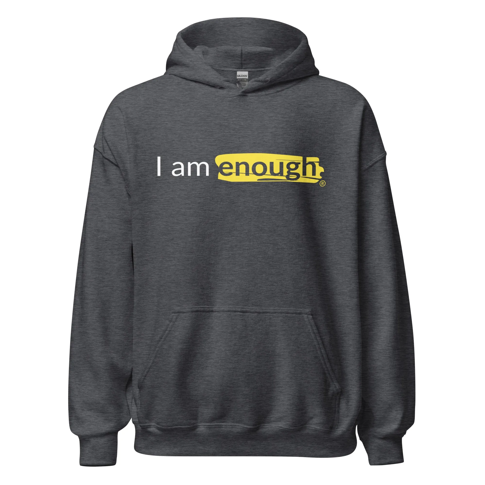 I AM ENOUGH ORIGINAL Inspirational Mental Health Message Hoodie Men