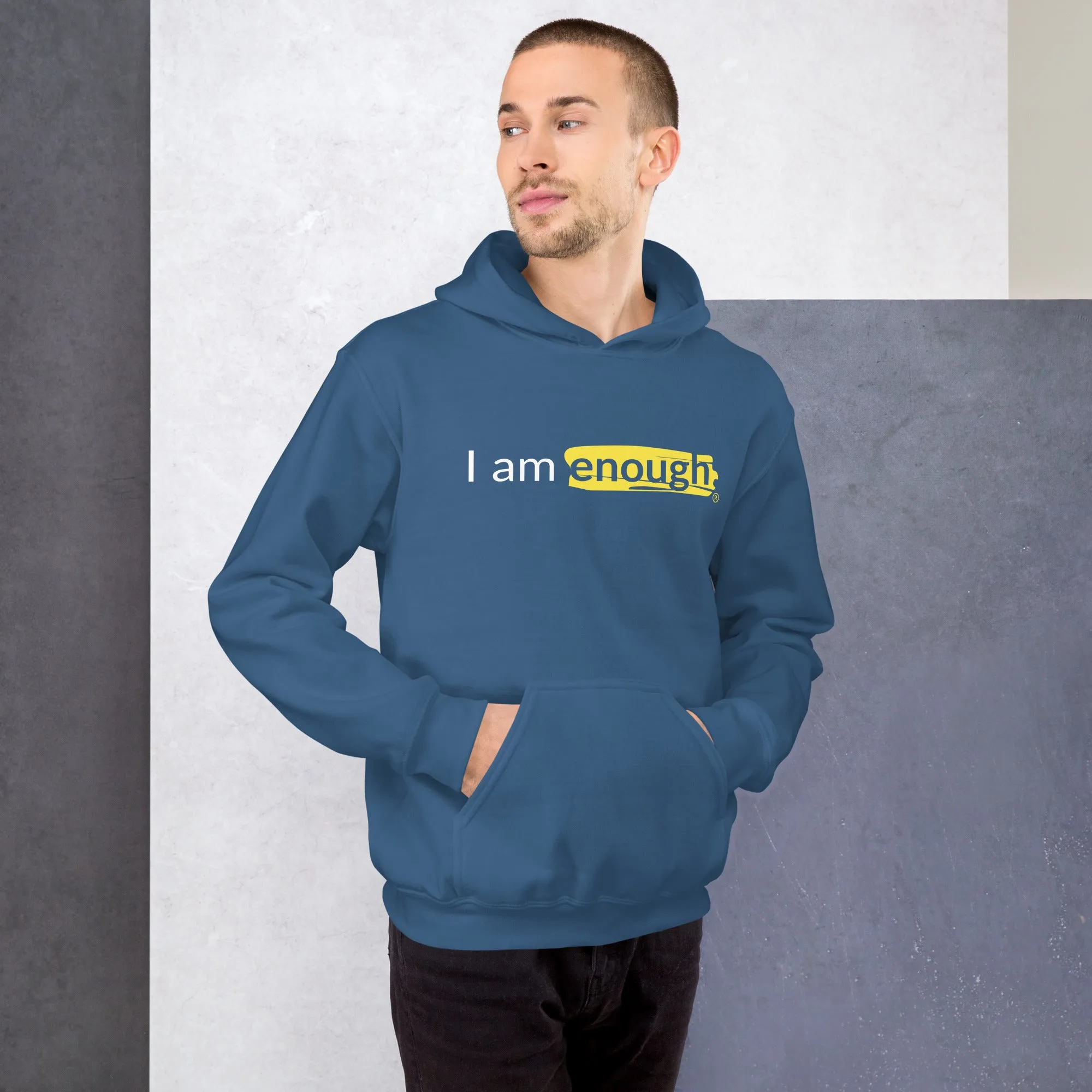 I AM ENOUGH ORIGINAL Inspirational Mental Health Message Hoodie Men