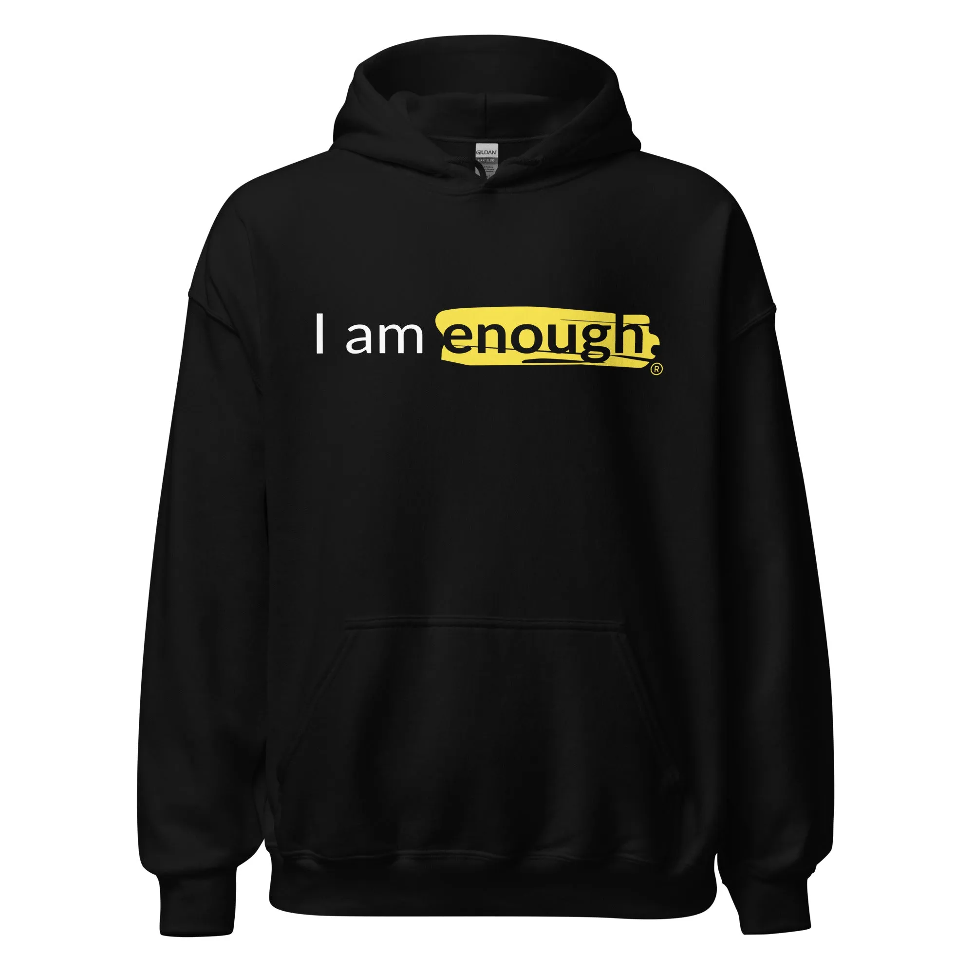 I AM ENOUGH ORIGINAL Inspirational Mental Health Message Hoodie Women