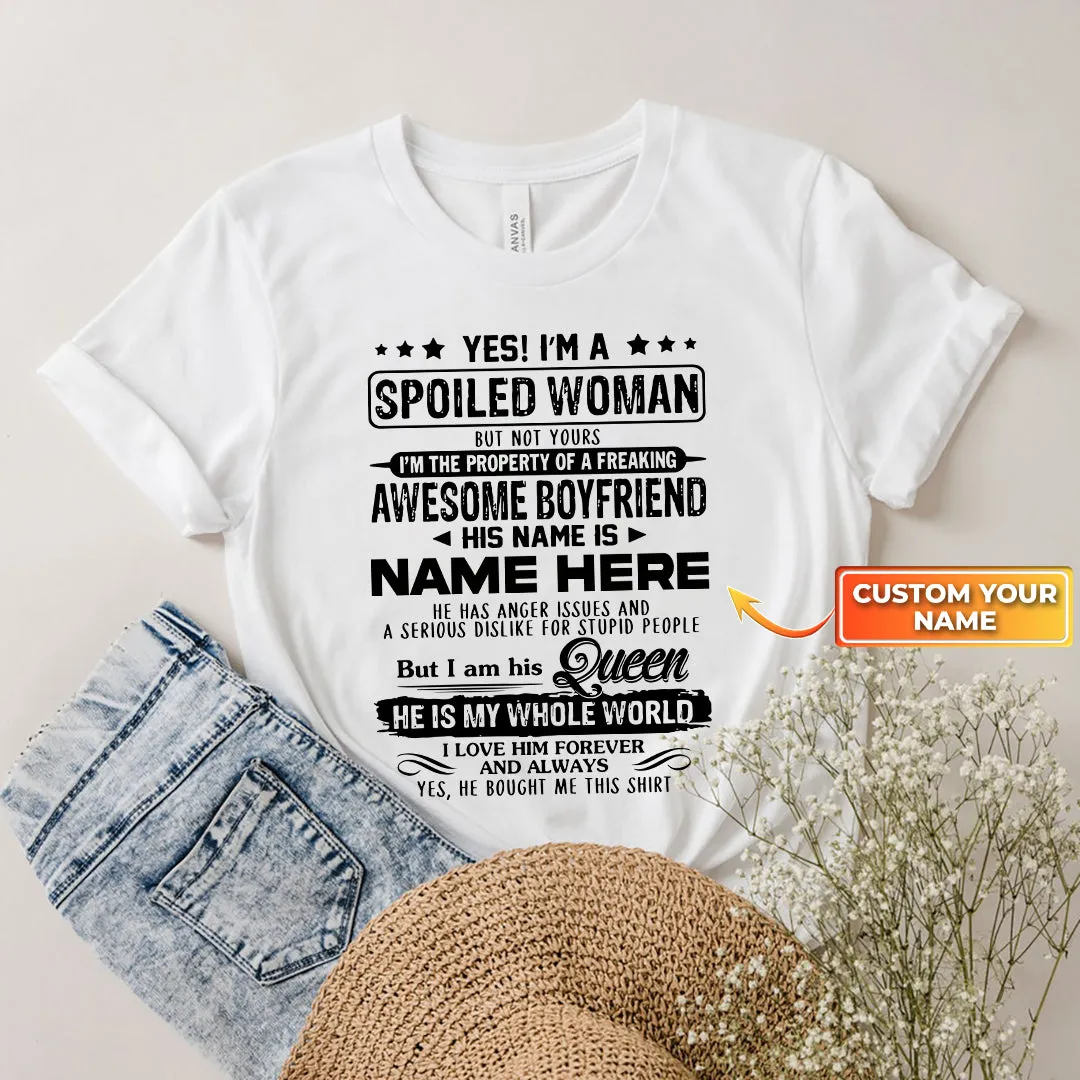 I'm a Spoiled Women, Personalized Name 2D White Tshirt 02, HTA