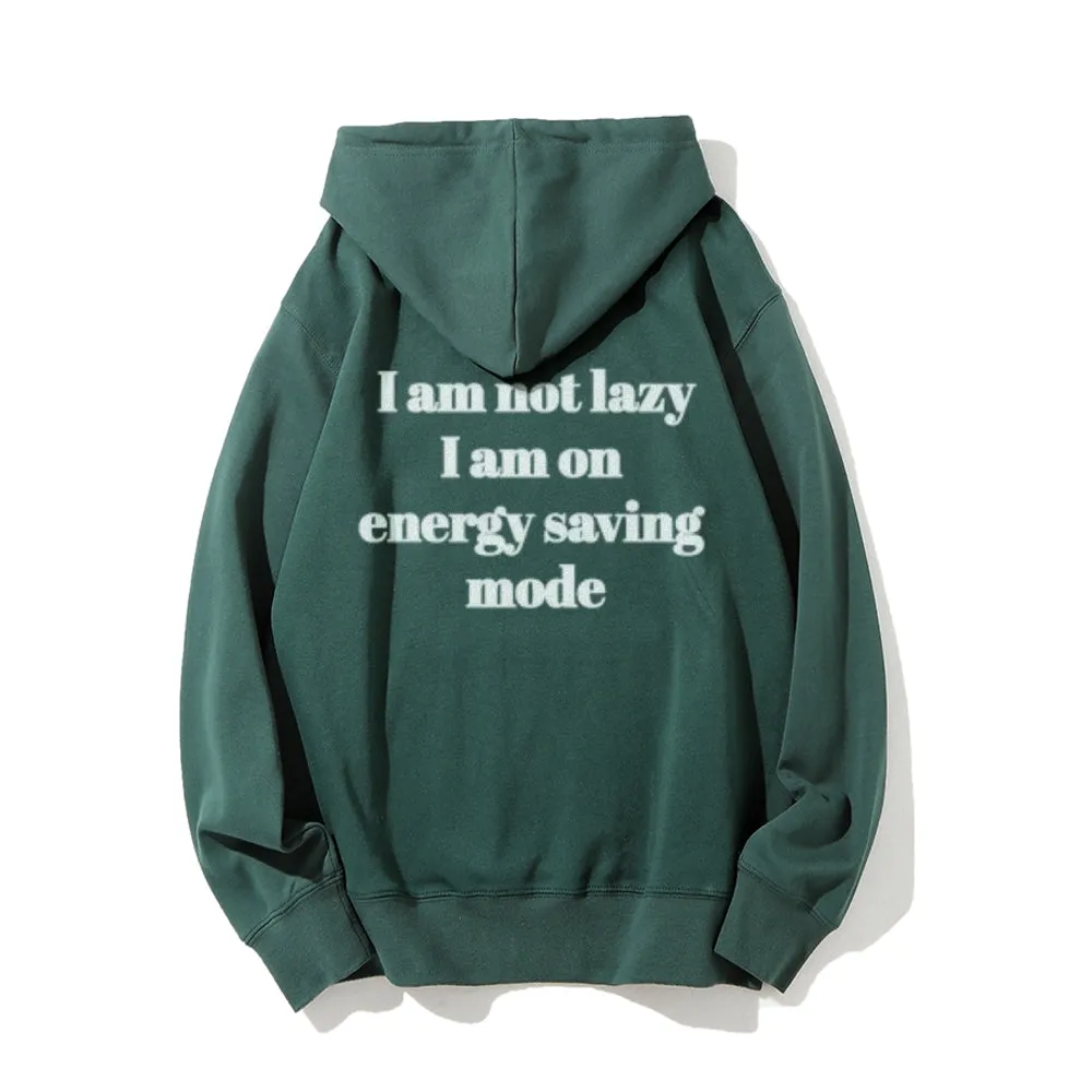 I'm Not Lazy Funny Letter Graphic Pullover With Kangaroo Pocket Hoodies