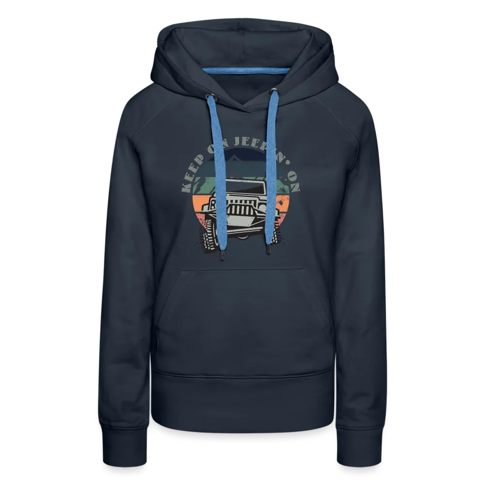 Keep on Jeepin' On - Hoodie