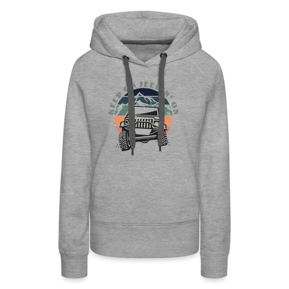 Keep on Jeepin' On - Hoodie