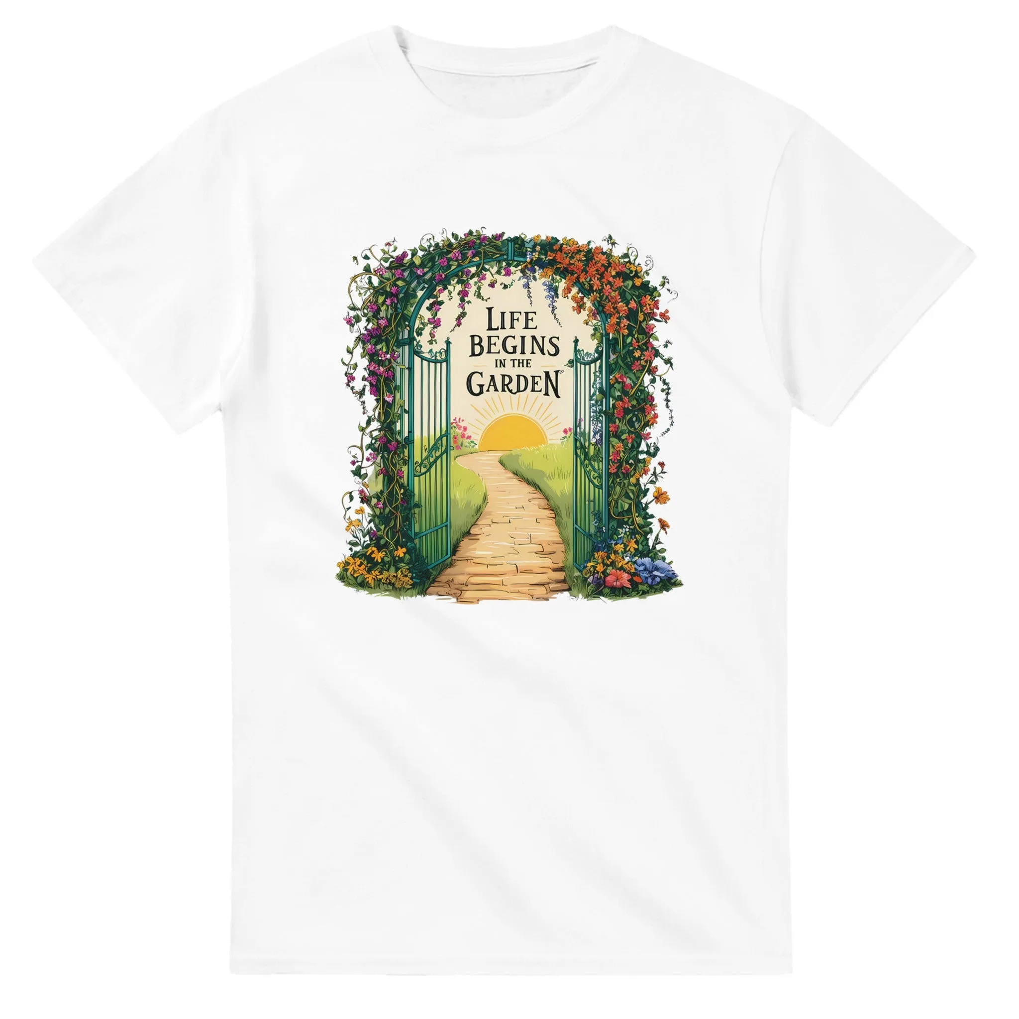 LIFE BEGINS IN THE GARDEN Unisex T-Shirt