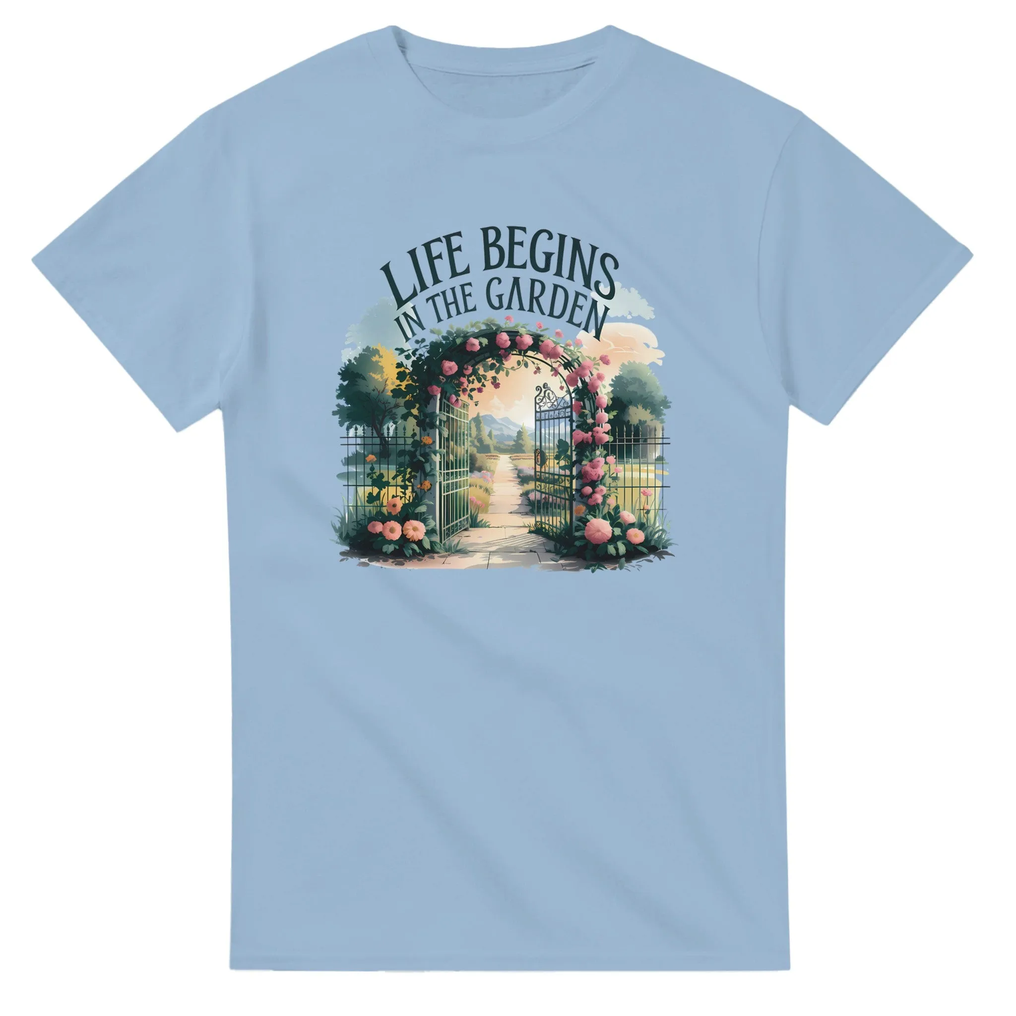 LIFE BEGINS IN THE GARDEN Unisex T-Shirt