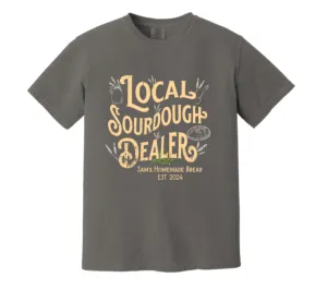 LOCAL SOURDOUGH DEALER (CUSTOMIZE BOTTOM LINE)