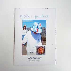 Make it Perfect : Lazy Day Hat