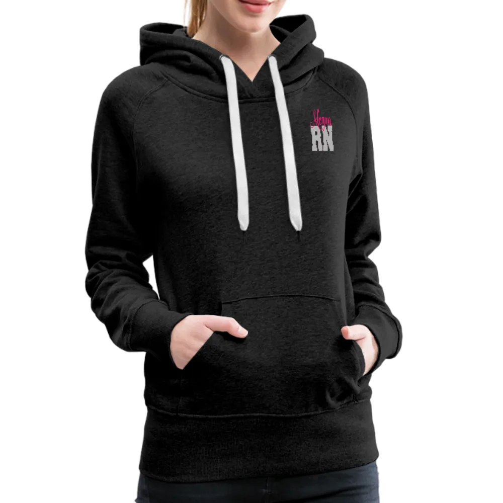 Megan RN Women’s Premium Hoodie
