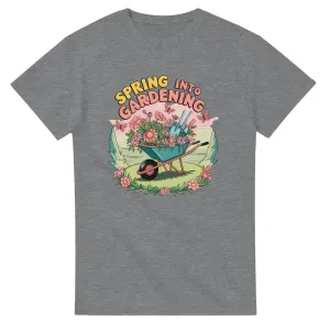 SPRING INTO GARDENING Unisex T-Shirt